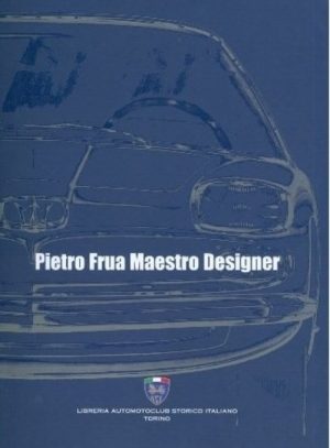 PIETRO FRUA MAESTRO DESIGNER