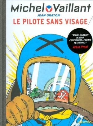 MICHEL VAILLANT T02 - REEDITION - LE PILOTE SANS VISAGE