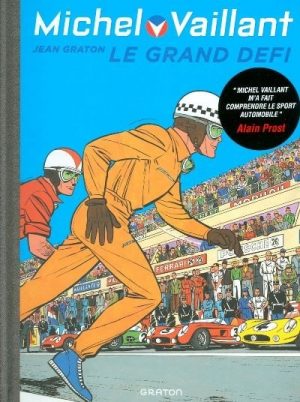 MICHEL VAILLANT T01 - REEDITION - LE GRAND DEFI