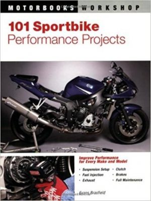 101 SPORTBIKE PERFORMANCE PROJECTS