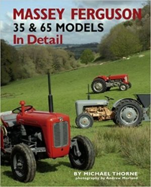 MASSEY-FERGUSON 35 & 36 MODELS IN DETAIL