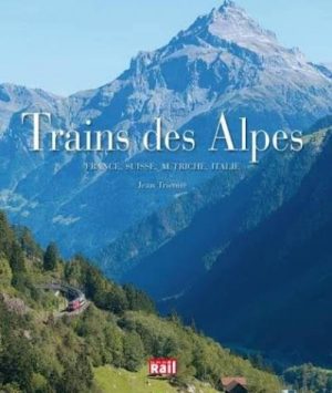 TRAINS DES ALPES