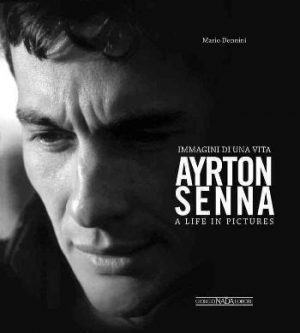 AYRTON SENNA A LIFE IN PICTURE