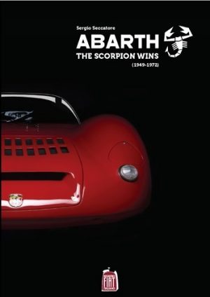 ABARTH : THE SCORPION WINS (1949-1972)