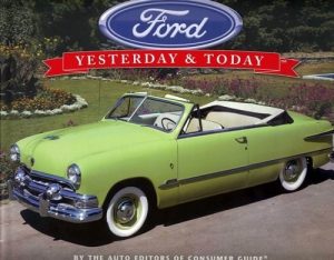 FORD YESTERDAY AND TODAY