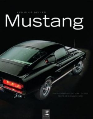 LES PLUS BELLES MUSTANG