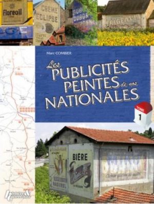LES PUBLICITES PEINTES DE NOS NATIONALES T1