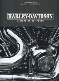 HARLEY DAVIDSON L'HISTOIRE COMPLETE