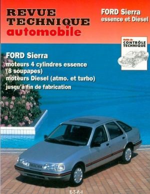 RTA716 FORD SIERRA 4 CYL ESSENCE 8V ET DIESEL TD JUSQU'A FIN FAB