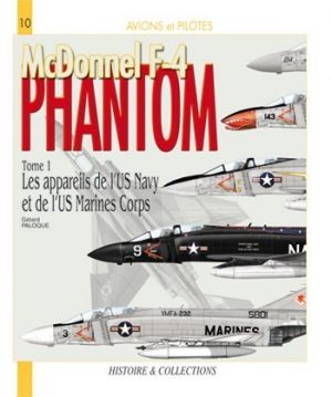 MC DONNEL F-4 PHANTOM - TOME 1