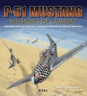 P-51 MUSTANG MISSION DE COMBAT