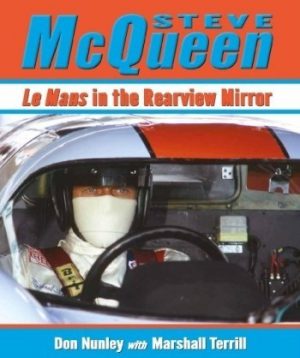 STEVE MCQUEEN - LE MANS IN THE REARVIEW MIRROR
