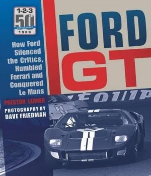 FORD GT: HOW FORD SILENCED THE CRITICS, HUMBLED FERRARI...