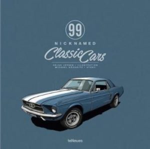99 NICKNAMED CLASSIC CARS