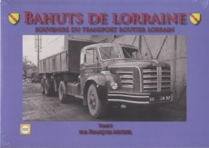 BAHUTS DE LORRAINE TOME 3
