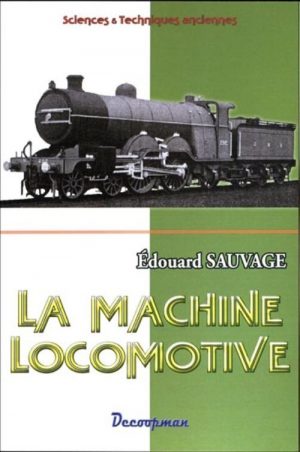 LA MACHINE LOCOMOTIVE