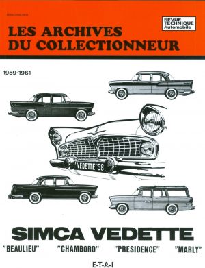 ARC08 SIMCA BEAULIEU-CHAMBORD-PRESIDENCE-MARLY 59-61