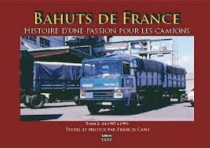 BAHUTS DE FRANCE TOME 2
