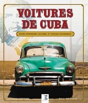 VOITURES DE CUBA, ENTRE PATRIMOINE ET PASSION