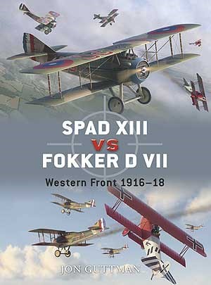 SPAD XVIII VS FOKKER DVII - 1918 - OSPREY DUEL N°17