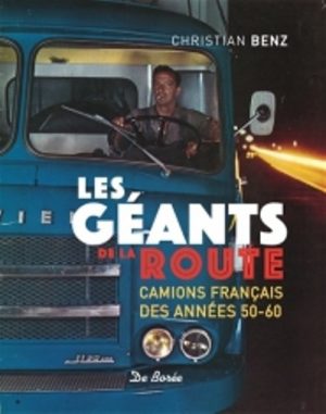 LES GEANTS DE LA ROUTE