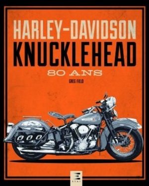 HARLEY DAVIDSON KNUCKLEHEAD 80 ANS