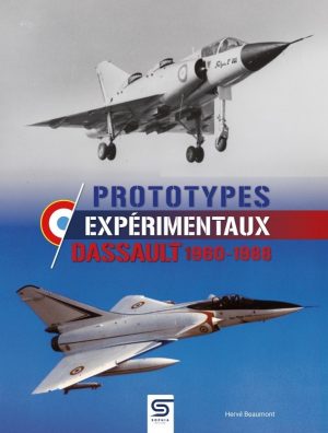 PROTOTYPES ET MIRAGES DASSAULT