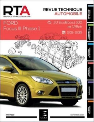 RTA829 FORD FOCUS III Ph. 1 1.0 EcoBoost 100&125ch 2011-2015