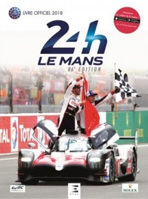 LES 24 HEURES DU MANS 2018