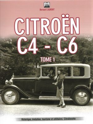 CITROEN C4-C6 TOME 1 ET TOME 2