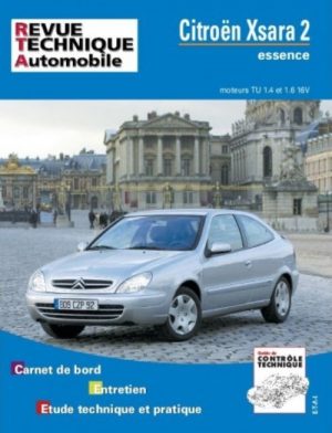 RTA647 CITROEN XSARA 2 ESSENCE 1.4 ET 1.6 16V DEPUIS 09/2000