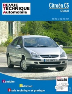 RTA654 CITROEN C5 DIESEL 2.0 (110 CH) ET 2.2 HDI 16V DEPUIS 2001
