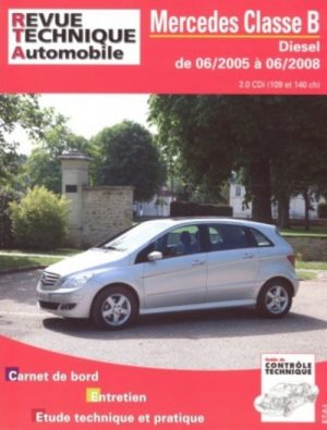 RTAB720 MERCEDES CLASSE B 2.0CDI DE 06/2005 A 06/2008