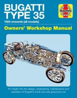 BUGATTI TYPE 35 OWNER'S WORKSHOP MANUAL