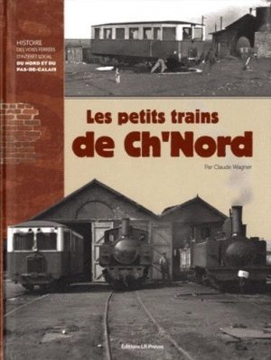 LES PETITS TRAINS DE CH'NORD
