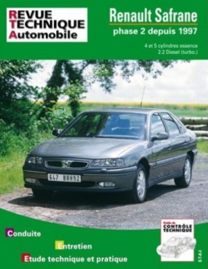 RTA617 RENAULT SAFRANE PHASE 2 ESSENCE ET DIESEL DEPUIS 1997