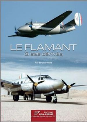 LE FLAMANT ET SES DERIVES