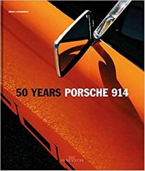 50 YEARS PORSCHE 914