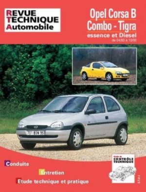 RTA563 OPEL CORSA B - COMBO -TIGRA ESSENCE ET DIESEL 1993-2000
