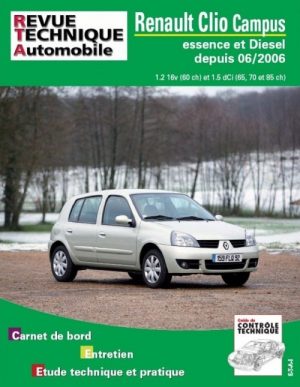 RTAB726 RENAULT CLIO II DEPUIS 07/06 1.2 ESS. ET 1.5 DCI