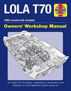 LOLA T70 OWNER'S WORKSHOP MANUAL