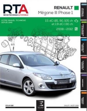 RTA839 RENAULT MEGANE III PH.1 1.5dCi 85-90-105ch 1.9dCi 130ch 08-12