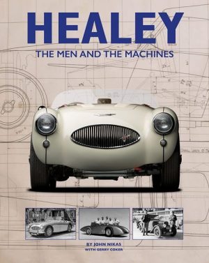 HEALEY THE MEN & THE MACHINES