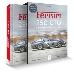 FERRARI 250 GTO L'EMPREINTE D'UNE LEGENDE