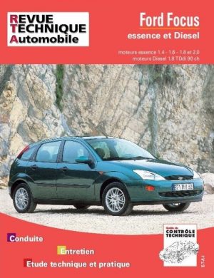 RTA738 FORD FOCUS ESSENCE (1.4 A 2.0) & DIESEL 1.8TDdi 90 CH