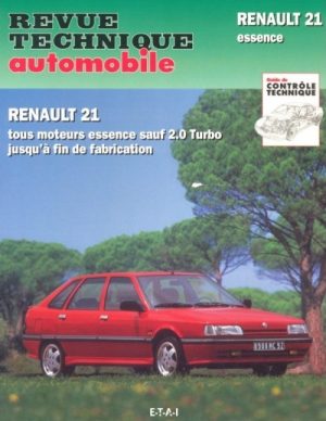 RTA710 RENAULT 21 1.7, 2.0 ESS SAUF TURBO JUSQU A FIN FAB