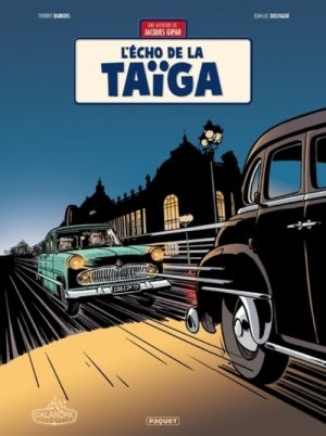 L'ECHO DE LA TAIGA - JACQUES GIPAR T8