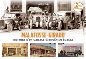 MALAFOSSE-GIRAUD HISTOIRE D'UN GARAGE CITROEN EN LOZERE