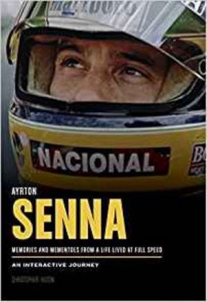 AYRTON SENNA, A LIFE LIVED AT FULL SPEED