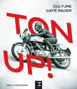 TON UP! CULTURE CAFE RACER